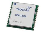 Taoglas TFM Series Multiband GNSS Front End Modules